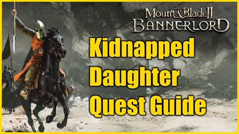 Mount And Blade 2 Bannerlord siege Learn how to conduct a. . Bannerlord kidnapped daughter